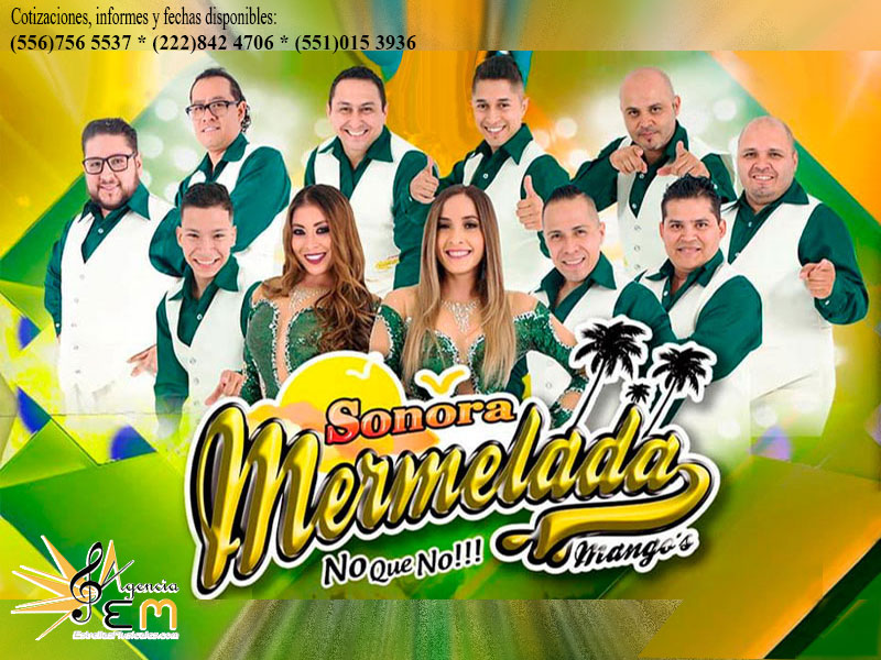 Sonora Mermelada contrataciones
