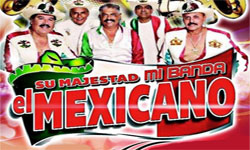 Su majestad mi banda mexicano