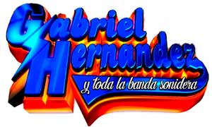 Gabriel Hernandez Banda sonidera informes Contrataciones