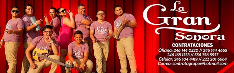 Cuanto cobra La Gran Sonora contrataciones