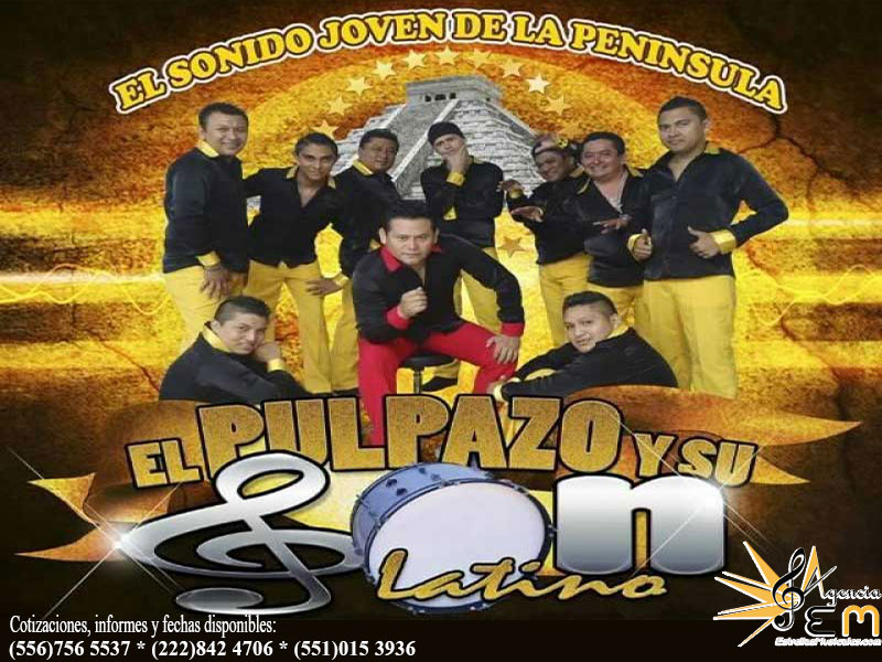 Cuanto cobra Pulpazo y su Son Latino contrataciones