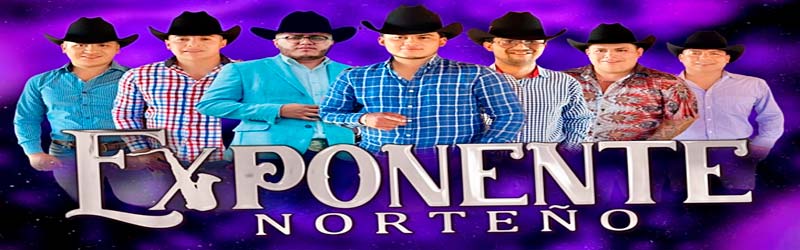 Exponente Norteno contrataciones